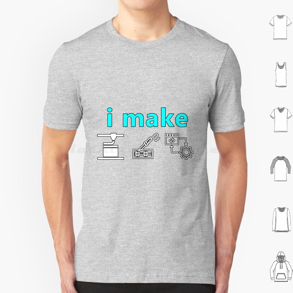 3D Printing Maket - Ik Make Stuff T-shirt Katoen Mannen
